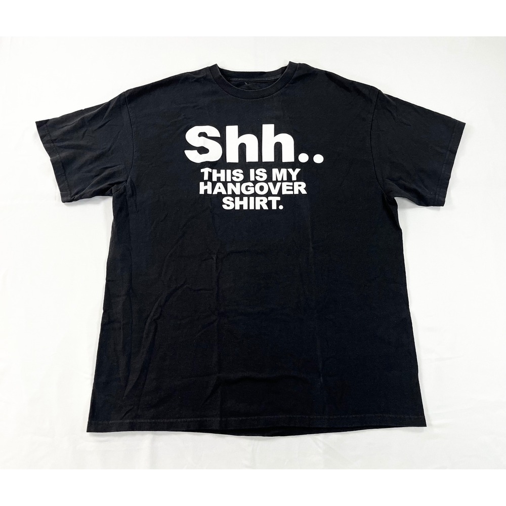 Shh This Is My Hangover Shirt Funny‎ Graphic T-Shirt Black Men XL Novelty Party